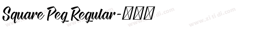Square Peg Regular字体转换 Square Peg Regular字体转换